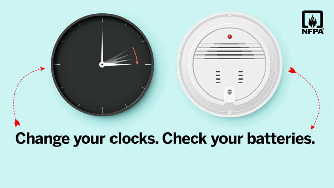 Change your clocks, check your batteries